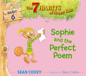 Sophie and the Perfect Poem de Sean Covey