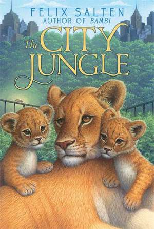 The City Jungle de Felix Salten