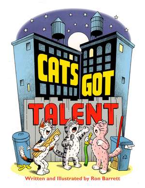 Cats Got Talent de Ron Barrett