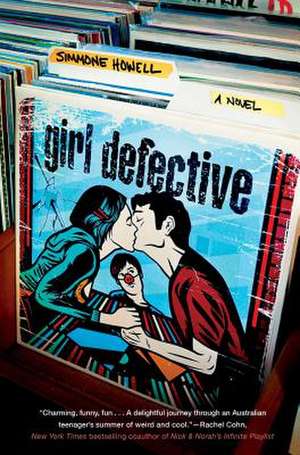 Girl Defective de Simmone Howell