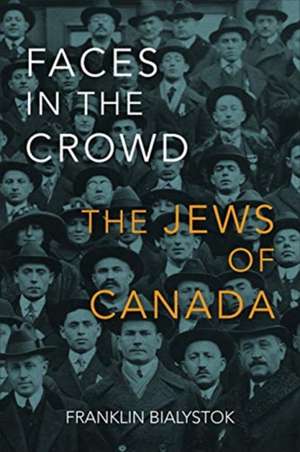 Faces in the Crowd de Franklin Bialystok