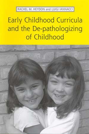 Heydon, R: Early Childhood Curricula and the De-pathologizin de Rachel Heydon