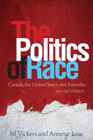 The Politics of Race de Jill Vickers