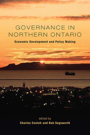 Governance in Northern Ontario de Charles Conteh