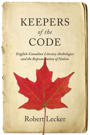 Keepers of the Code de Robert Lecker