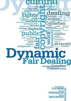 Dynamic Fair Dealing de Martin Zeilinger