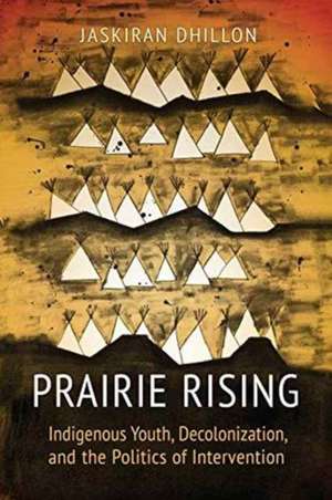 Prairie Rising de Jaskiran K. Dhillon