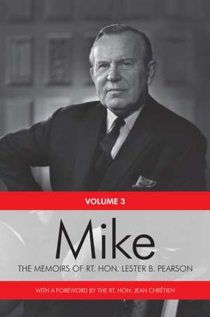 Mike de Rt. Hon. Lester B. Pearson