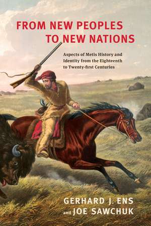 From New Peoples to New Nations de Gerhard J. Ens