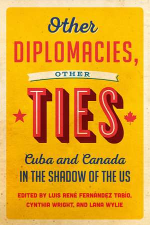 Other Diplomacies, Other Ties