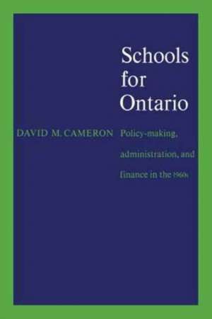 Schools for Ontario de Cameron, David M.