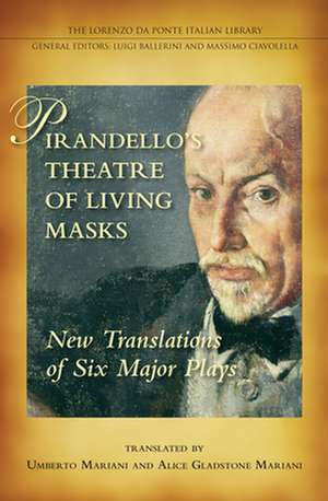 Pirandello's Theatre of Living Masks de Luigi Pirandello