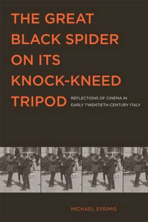 The Great Black Spider on Its Knock-Kneed Tripod de Michael Syrimis