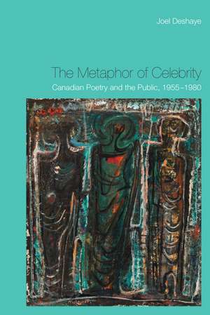 The Metaphor of Celebrity de Joel Deshaye