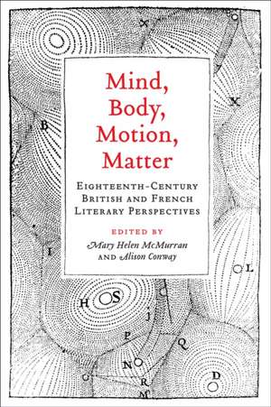 Mind, Body, Motion, Matter