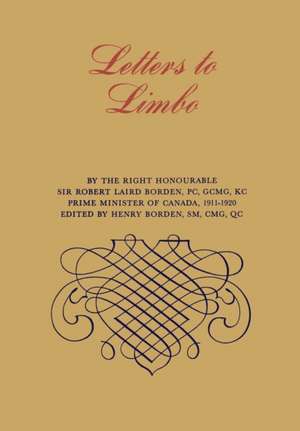 Letters to Limbo de Robert Borden