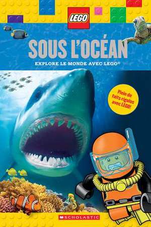 Lego: Sous L'Ocean de Penelope Arlon