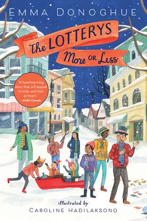 The Lotterys More or Less de Emma Donoghue