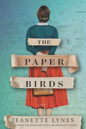 The Paper Birds de Jeanette Lynes