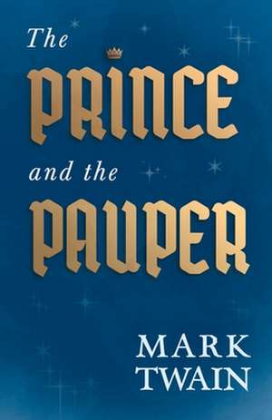 The Prince and the Pauper de Mark Twain