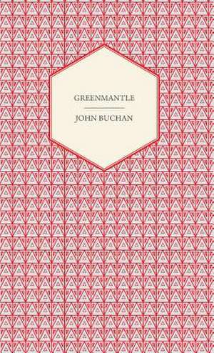 Greenmantle de John Buchan