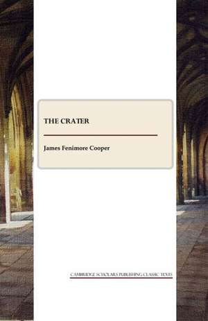 The Crater de James Fenimore Cooper