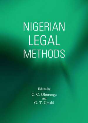 Nigerian Legal Methods de C. C. Ohuruogu