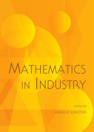 Mathematics in Industry de Angela Slavova