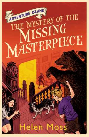 Adventure Island: The Mystery of the Missing Masterpiece de Helen Moss