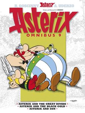 Asterix Omnibus 9: Asterix and the Great Crossing/Obelix and Co./Asterix in Belgium de Rene Goscinny