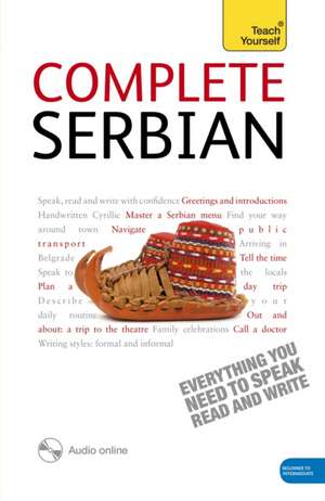 Complete Serbian Beginner to Intermediate Book and Audio Course de David Norris