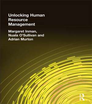 Unlocking Human Resource Management de Margaret Inman