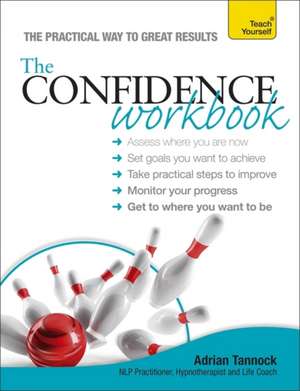 The Confidence Workbook de Adrian Tannock