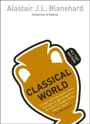 Classical World de Alastair Blanchard