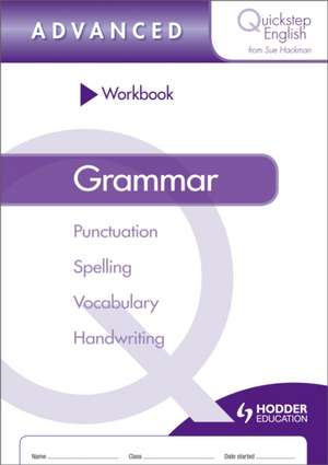 Workbook Grammar Advanced Stage de Sue Hackman