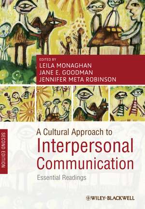 A Cultural Approach to Interpersonal Communication – Essential Readings 2e de L Monaghan