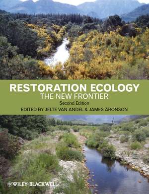 Restoration Ecology – The New Frontier 2e de J van Andel