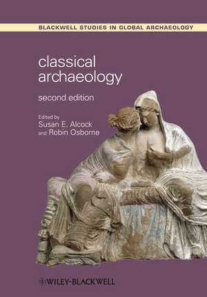 Classical Archaeology 2e de S Alcock