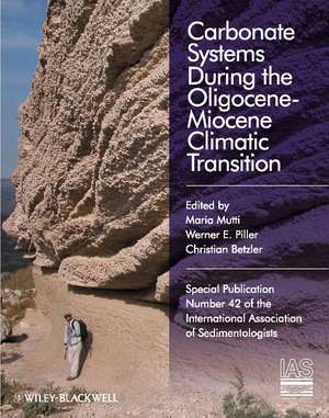 Carbonate Systems During the Olicocene–Miocene Climatic Transition de M Mutti