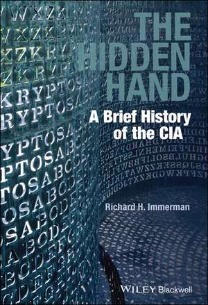 The Hidden Hand de Richard H. Immerman