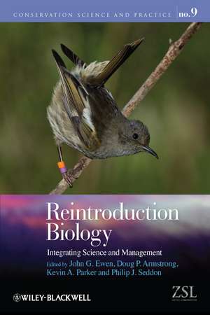 Reintroduction Biology – Integrating Science and Management de JG Ewen