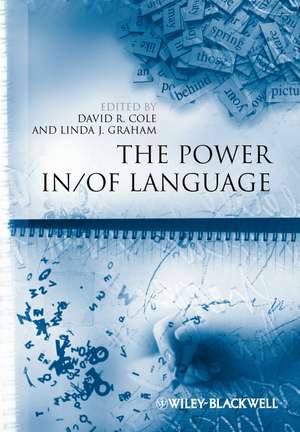 The Power In/Of Language de DR COLE