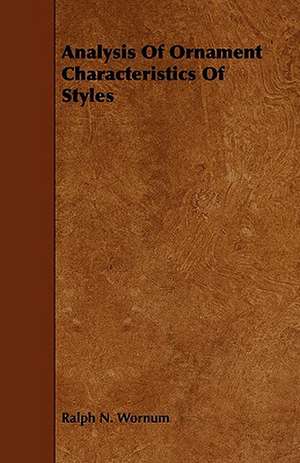 Analysis of Ornament Characteristics of Styles de Ralph N. Wornum