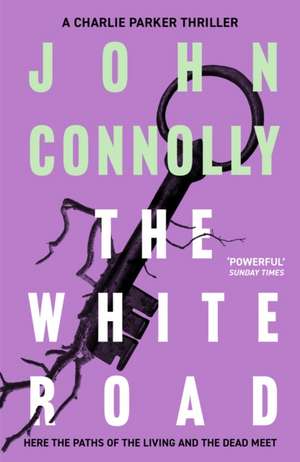 The White Road de John Connolly