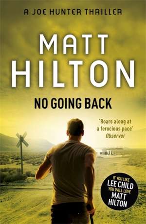 No Going Back de Matt Hilton