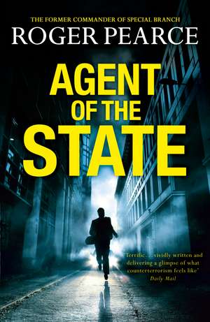 Agent of the State de Roger Pearce