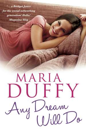 Duffy, M: Any Dream Will Do de Maria Duffy