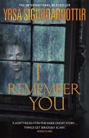 I Remember You de Yrsa Sigurdardottir