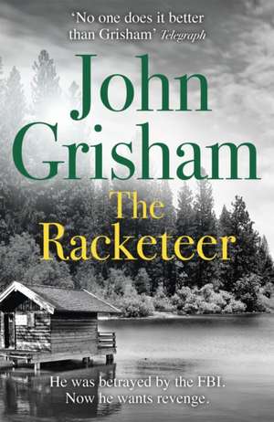 The Racketeer de John Grisham