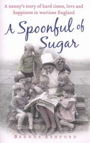 A Spoonful of Sugar de Brenda Ashford